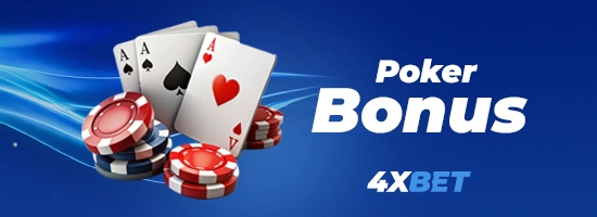 4x bet Poker bonus